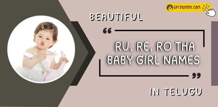 Beautiful 2024 ᐅ Ru, Re, Ro Tha Baby Girl Names Telugu