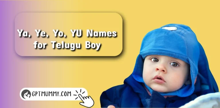 Trendy 2024 ᐅ Ya, Ye, Yo, Yu names for boy in Telugu