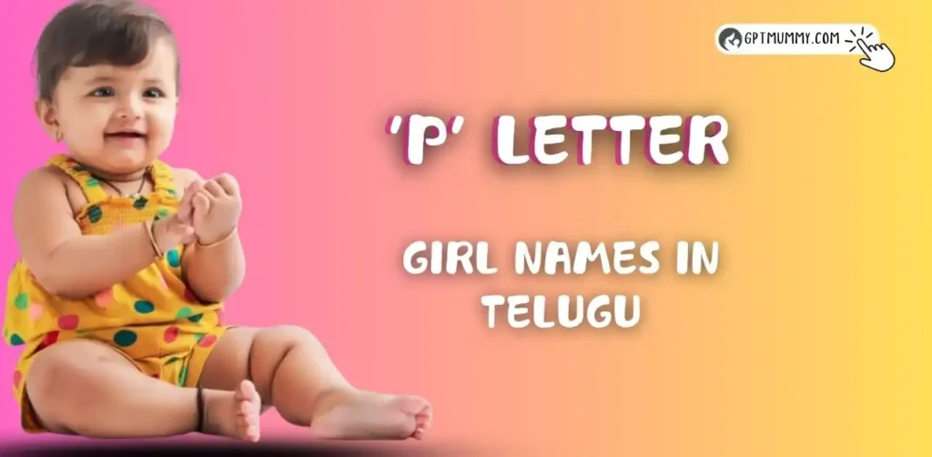 Attractive ᐅ p letter names for girl in Telugu