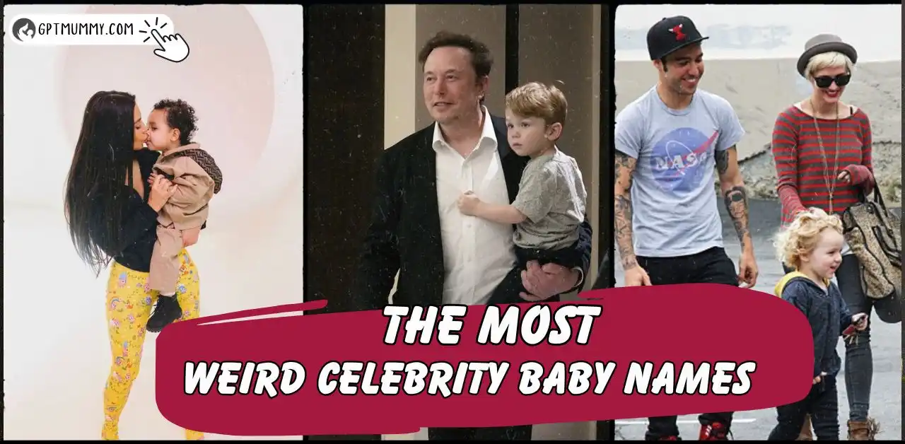 The Most Weird Celebrity Baby Names