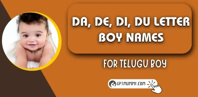 Top Trendy ᐅ Da, De, Di, Du letter names for boy in Telugu