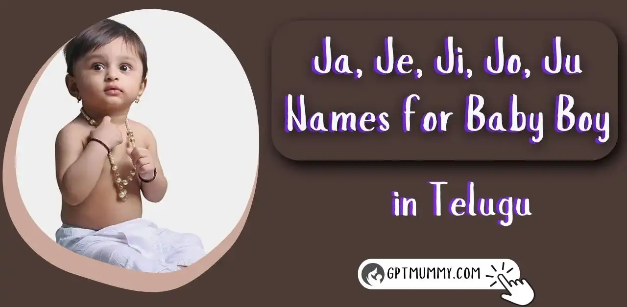 Top Trendy ᐅ Ja, Je, Ji, Jo, Ju names for boy in Telugu