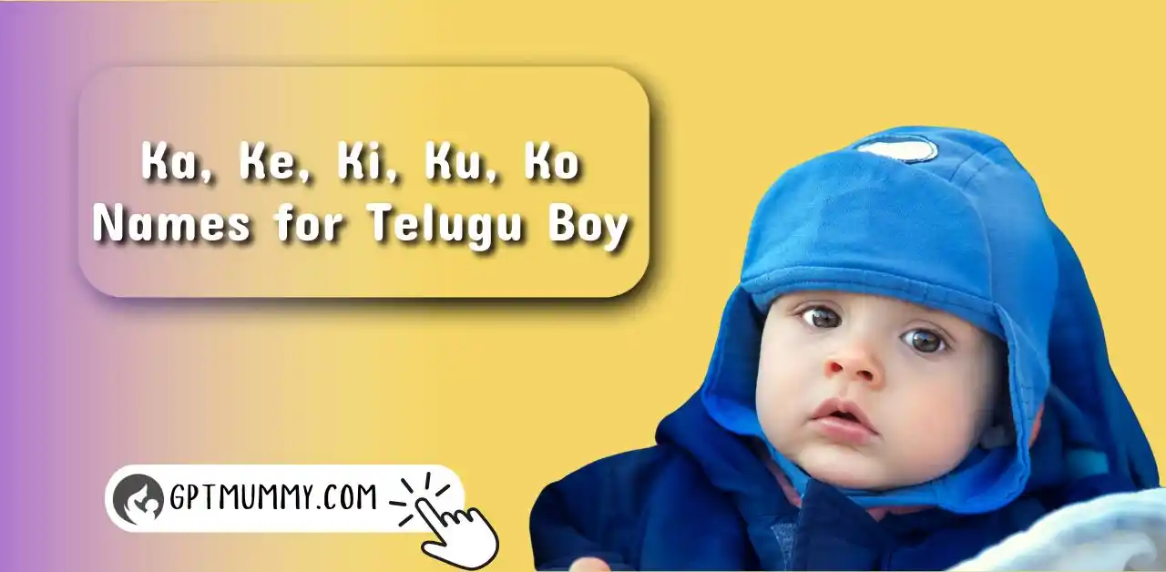 Trendy 2024 ᐅ Ka, Ke, Ki, Ku, Ko names in telugu boy