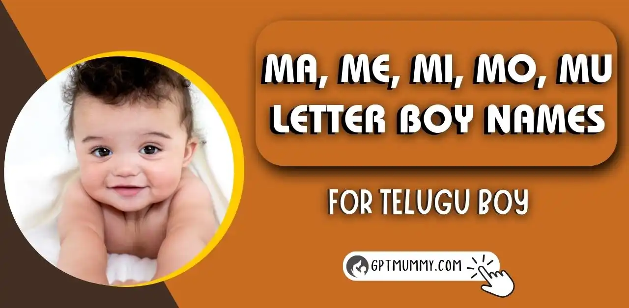 Trendy 2024 ᐅ Ma Me Mi Mo Mu Letter Names for Boy in Telugu