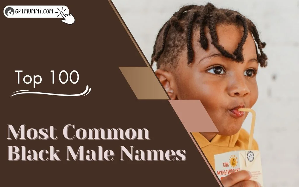 100 Most Common Black Male Names