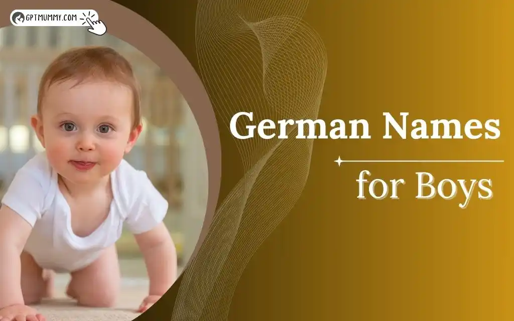 170 German Names for Boys With Beautiful Meanings