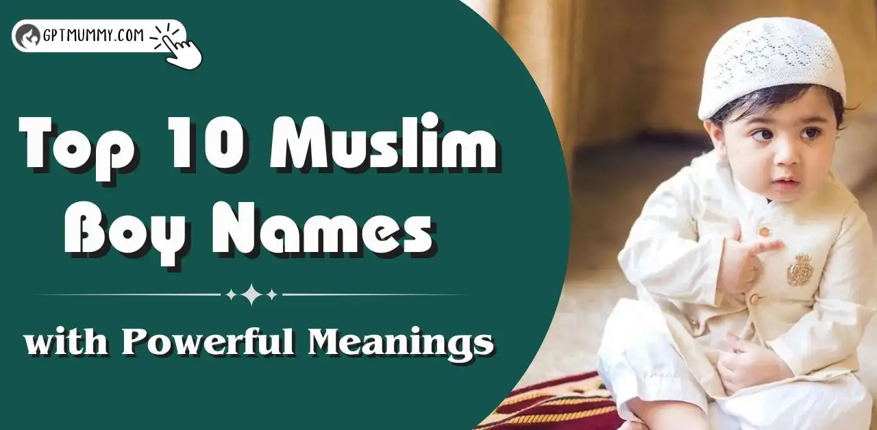 Discover Top 10 Muslim Boy Names with Powerful Meanings