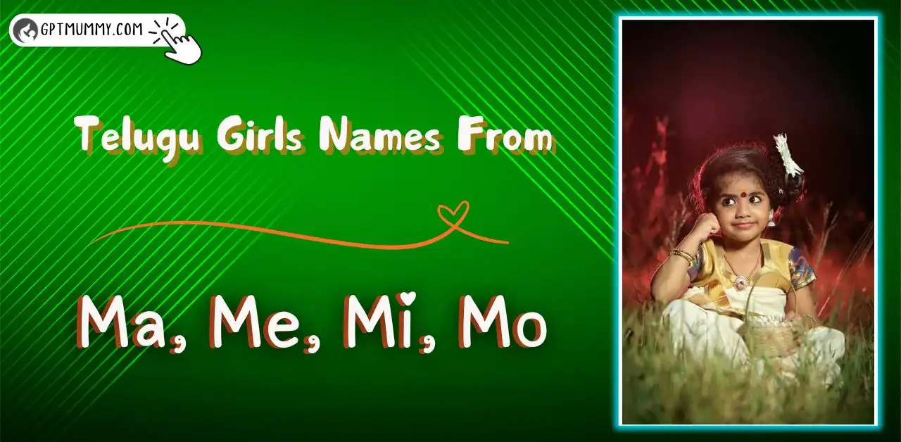 Ma, Me, Mi, Mo letter names for girl in Telugu