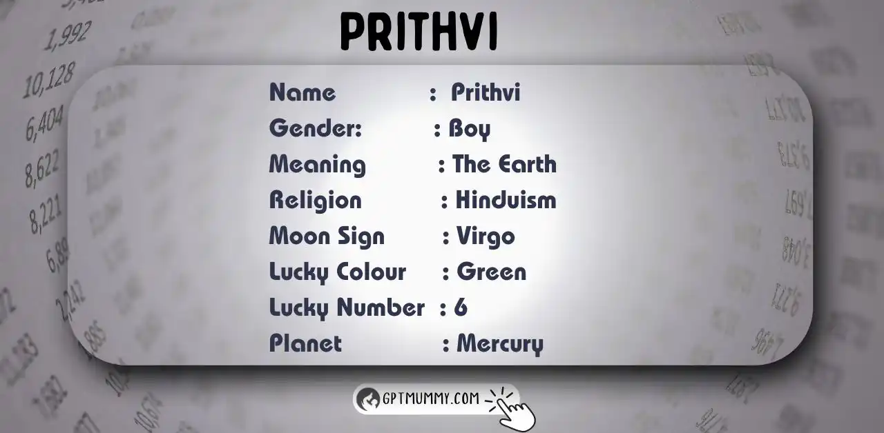 Prithvi Name Meaning, Origin, and Zodiac Significance