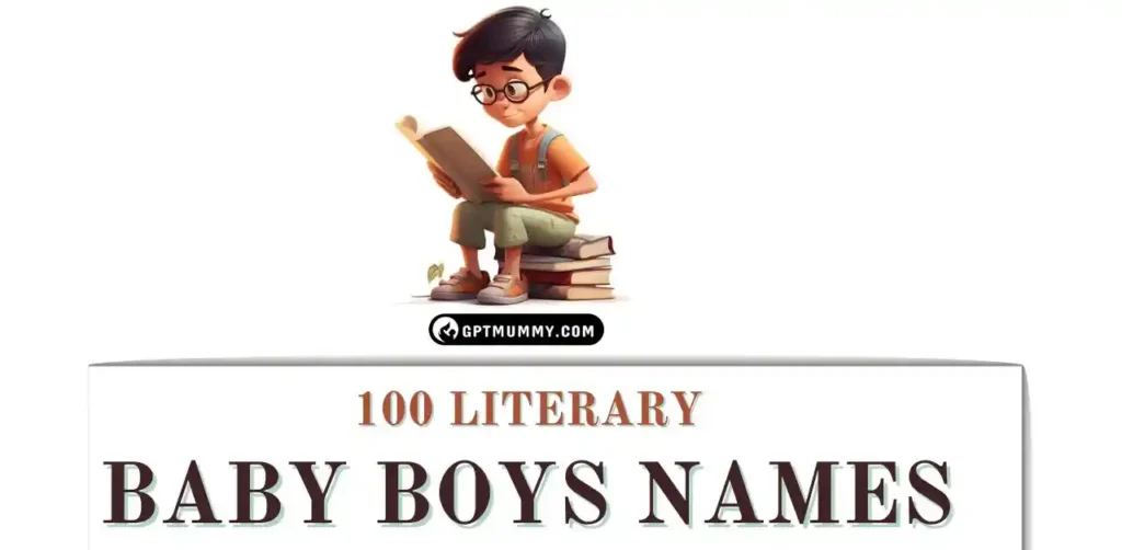 100 Literary Baby Names for Boys