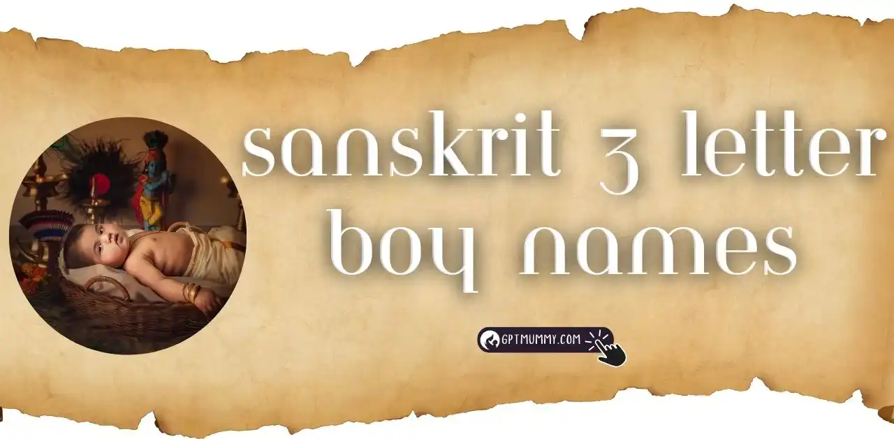 Best Sanskrit 3 Letter Boy Names