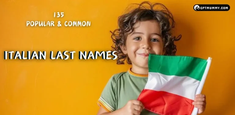 135 Popular & Common Italian Last Names Or Surnames With Meanings