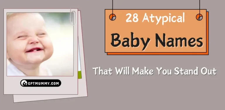 28 Atypical Baby Names That Will Make You Stand Out