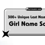 300+ Unique Last Names for a Girl Name Sophia