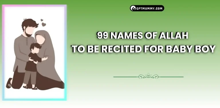 99 Names of Allah to Be Recited for Baby Boy