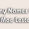 Funny names like Moe Lester