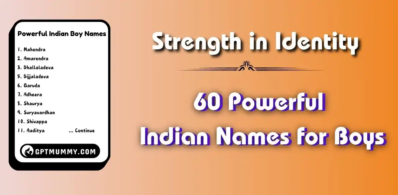 Strength in Identity 60 Powerful Indian Names for Boys