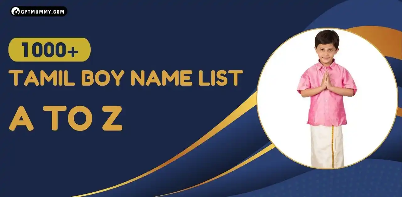 1000+ Tamil Boy Name List A To Z​