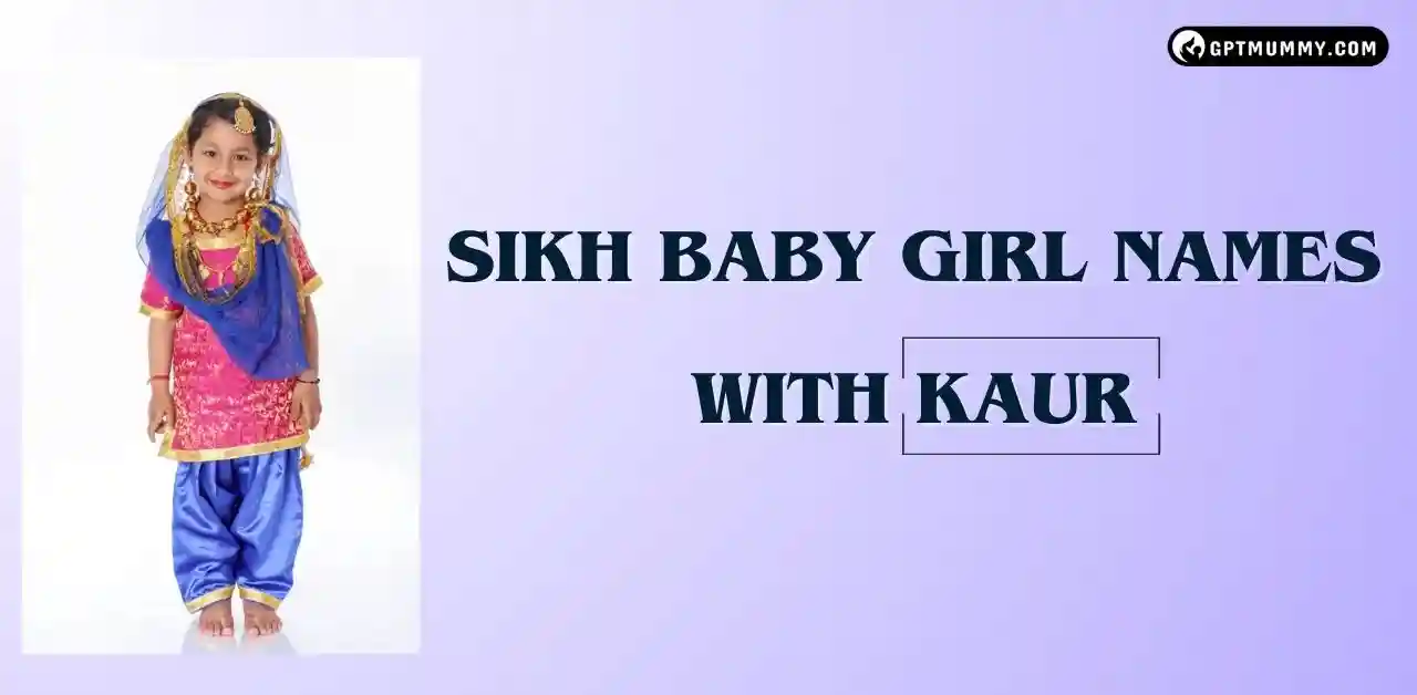 Sikh Baby Girl Names With Kaur