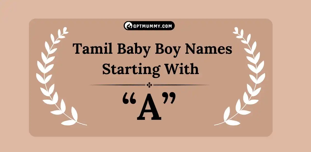 Tamil Baby Boy Names Starting With A