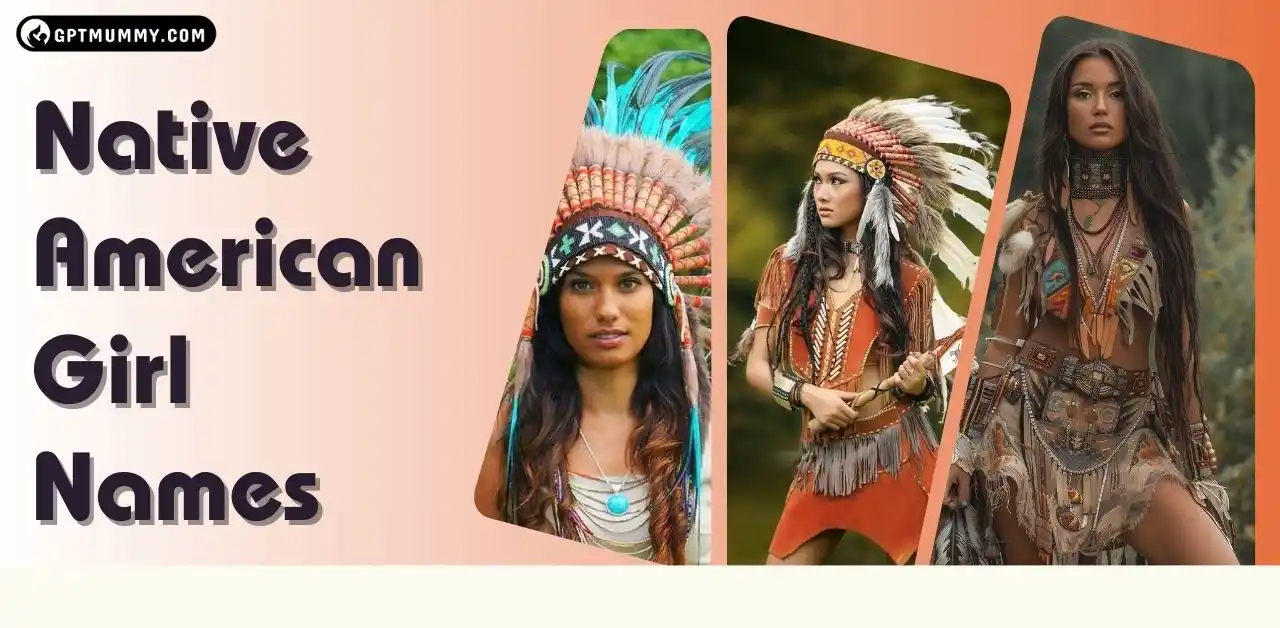 Top 80 Native American Girl Names_