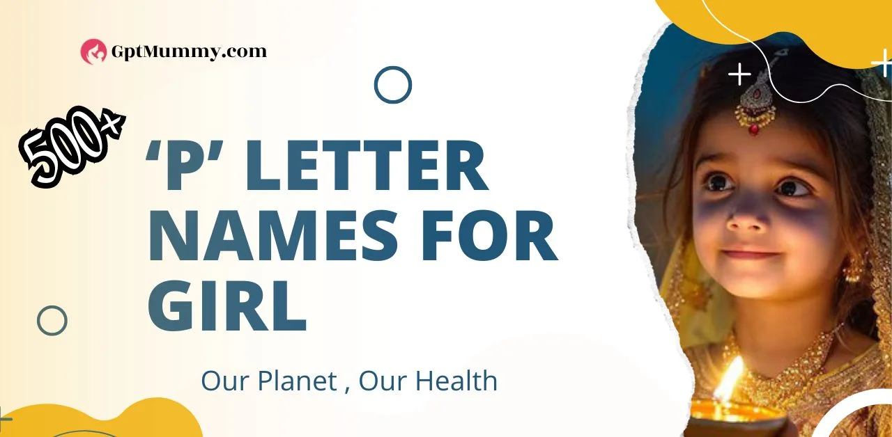 500+ P Letter Names for Girl Hindu । P Se Girl Name in Hindi (1)