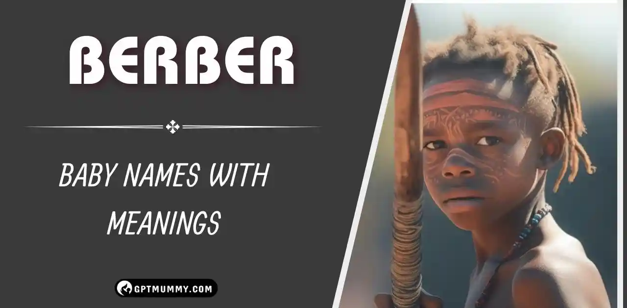 Unique Berber Baby Names with Beautiful Meanings